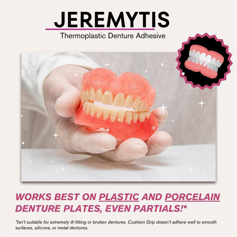JEREMYTIS Thermoplastic Denture Adhesive